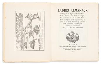 Barnes, Djuna (1892-1982) Ladies Almanack: Showing their Signs and their Tides; their Moons and their Changes; the Seasons as it is wit